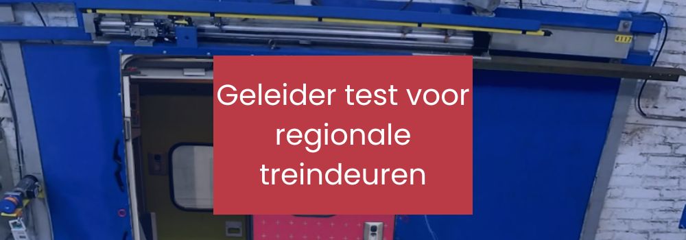 Geleider test voor regionale treindeuren