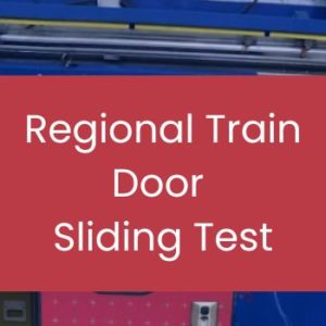 Regional train door sliding test
