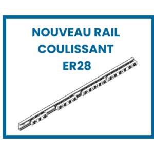 Nouveau rail coulissant ER28 pour lourdes charges